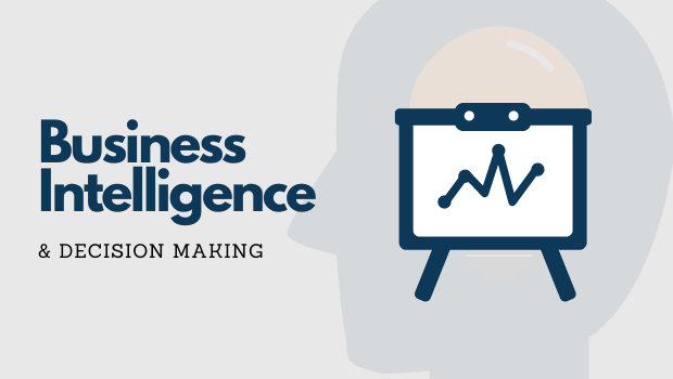 Decision Making Business intelligence